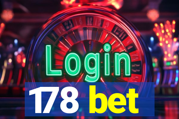 178 bet